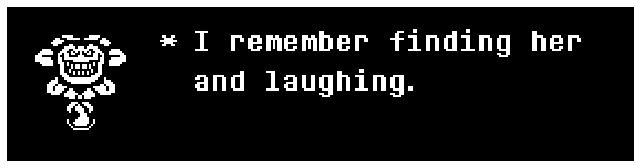 I remember finding her and laughing.