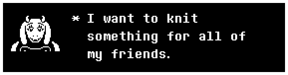 I want to knit something for all of my friends.