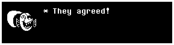 They agreed!